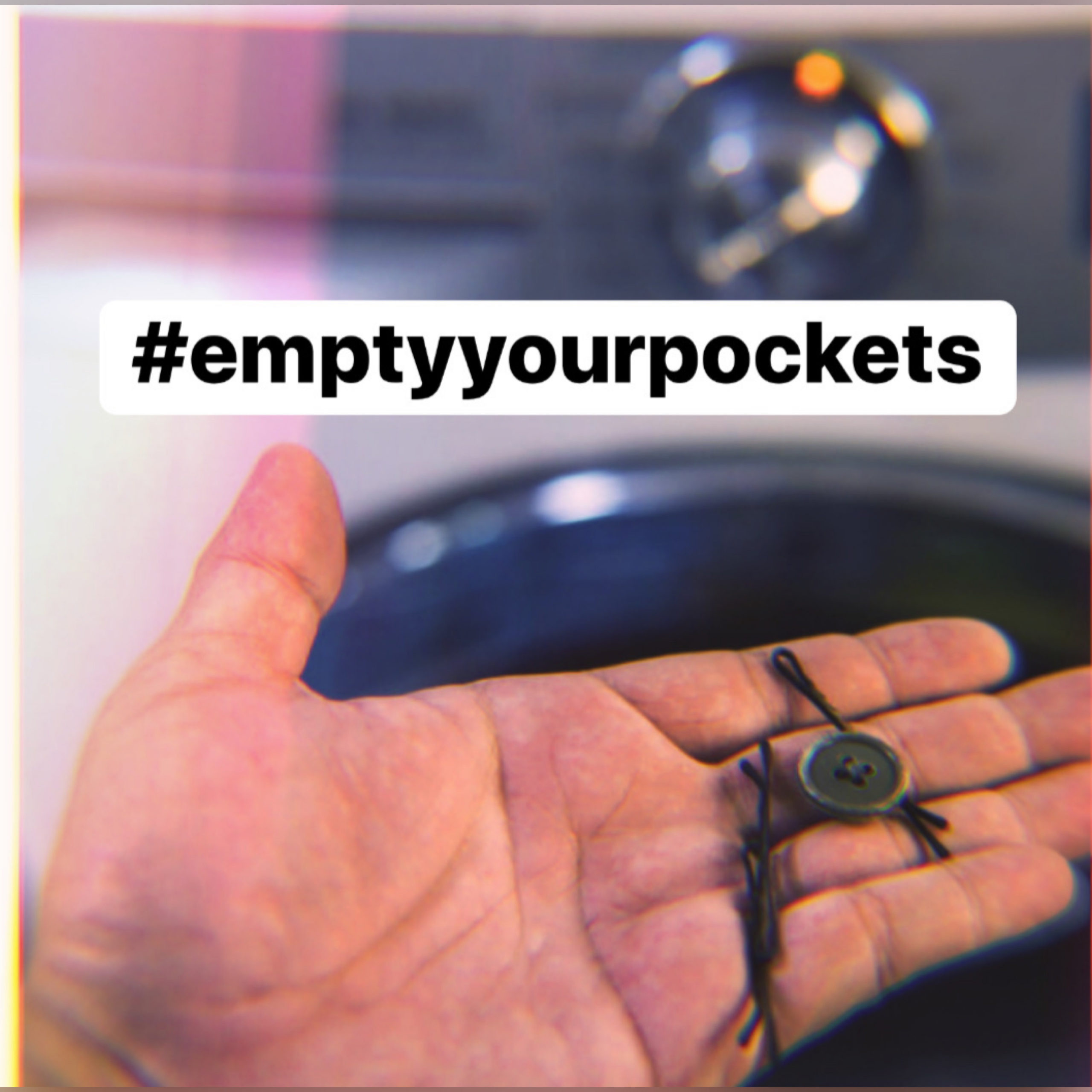 Empty Your Pockets